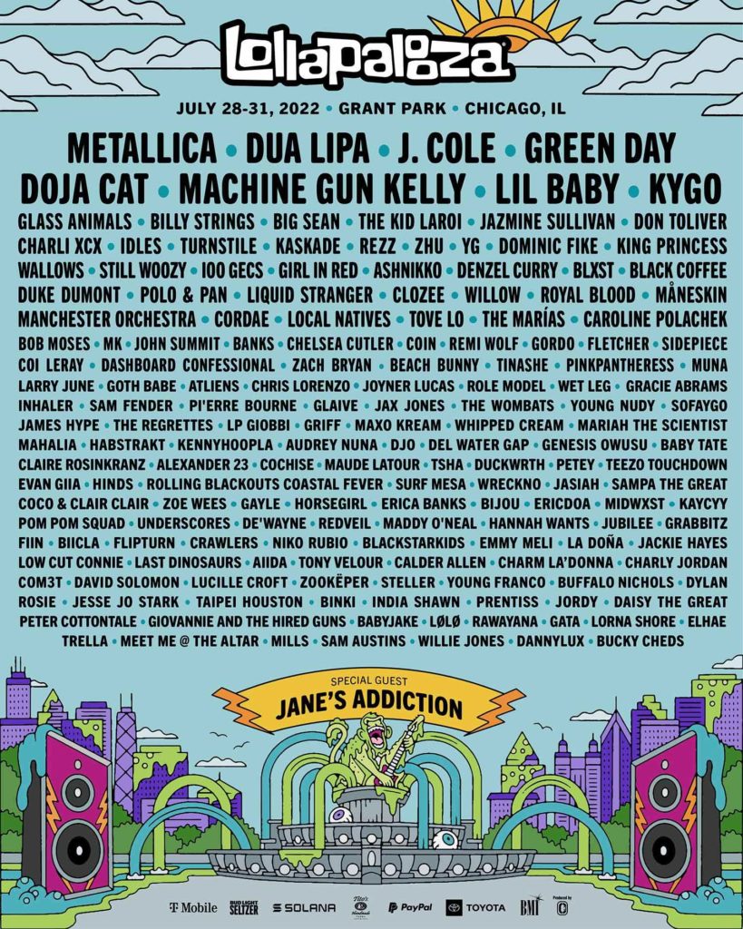 Lollapalooza: Your 2022 Lineup is here! 4-Day Tickets on sale today 1 Lollapalooza: Your 2022 Lineup is here! 4-Day Tickets on sale today