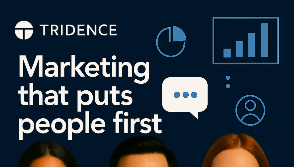 1747750820_marketing-that-puts-people-first-tridence.png 1747750820_marketing that puts people first tridence.png — Tridence Blog Jacksonville and Chicago digital marketing agency