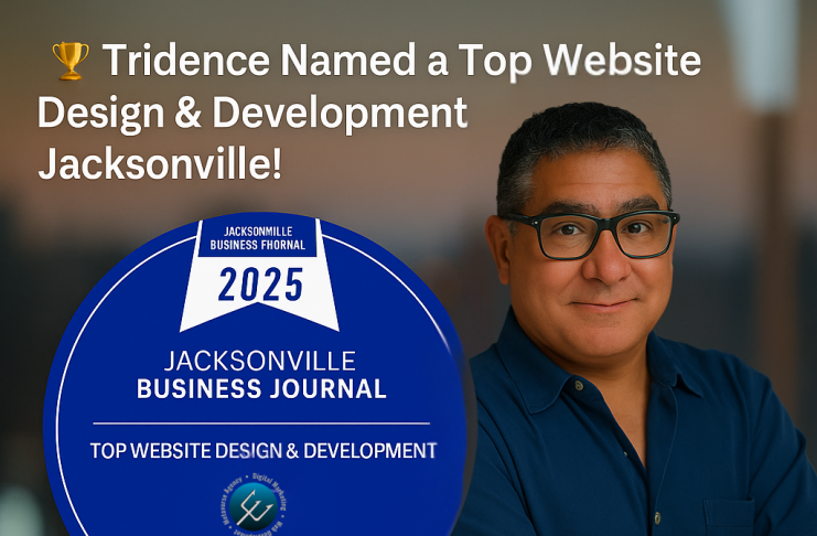 JBJ-2025 — Tridence Blog Jacksonville and Chicago digital marketing agency insights