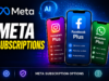 Meta Launches Paid Subscriptions for Instagram, Facebook, and WhatsApp: What It Means for Users, Creators, and AI Meta subscriptions graphic showing Instagram Plus, Facebook Plus and WhatsApp Plus without fixed prices.
