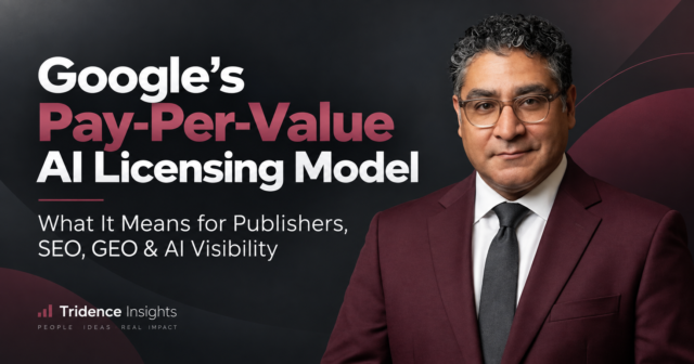 Google’s Pay-Per-Value AI Licensing Model Could Reshape Search and Publisher Revenue